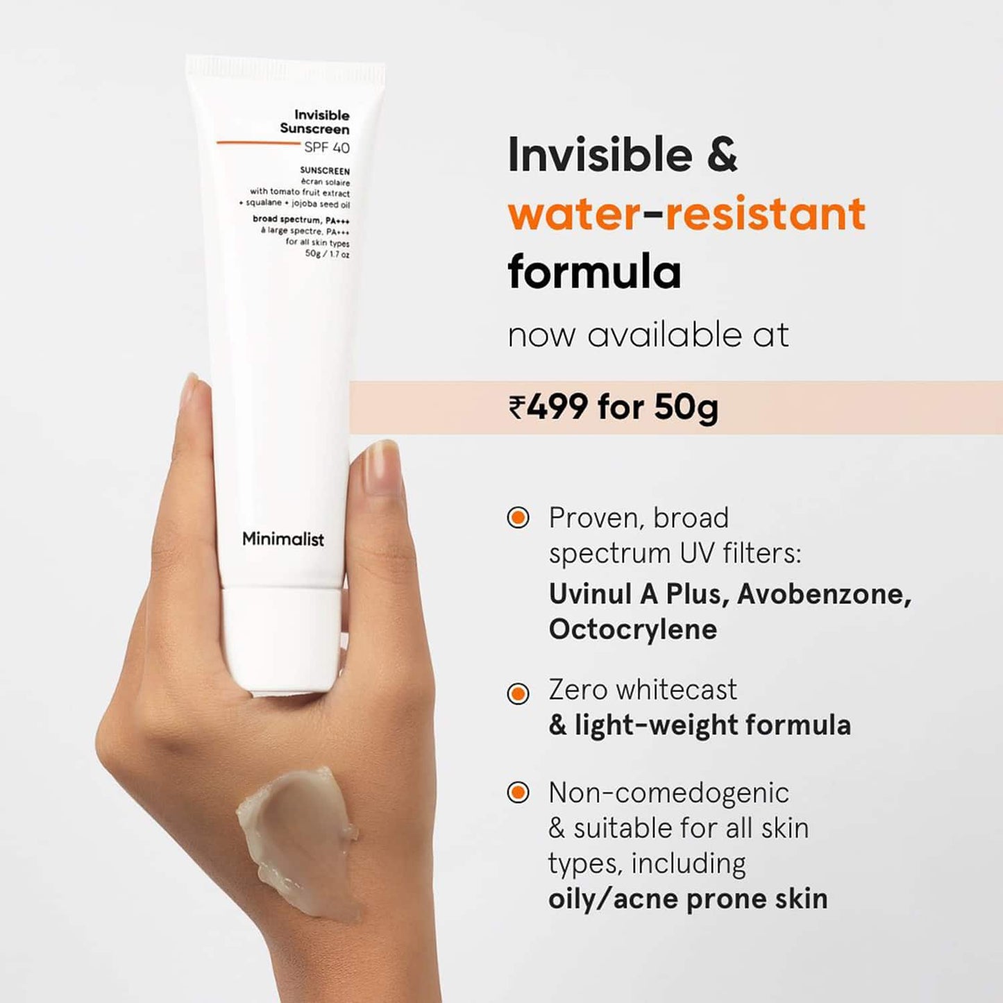 Minimalist Invisible Sunscreen SPF 40+ PA +++ Lightweight Water Resistant Formula With Squalane (50g)