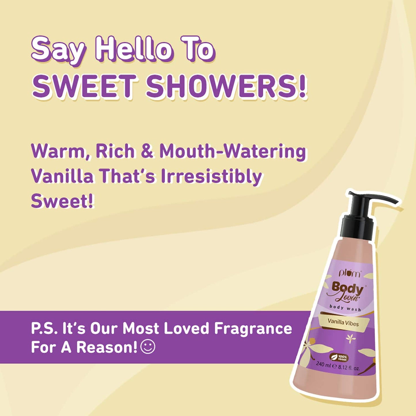 Plum BodyLovin' Vanilla Vibes Shower Gel|SLS-Free|Warm Vanilla Fragrance|Body Wash  (240 ml)