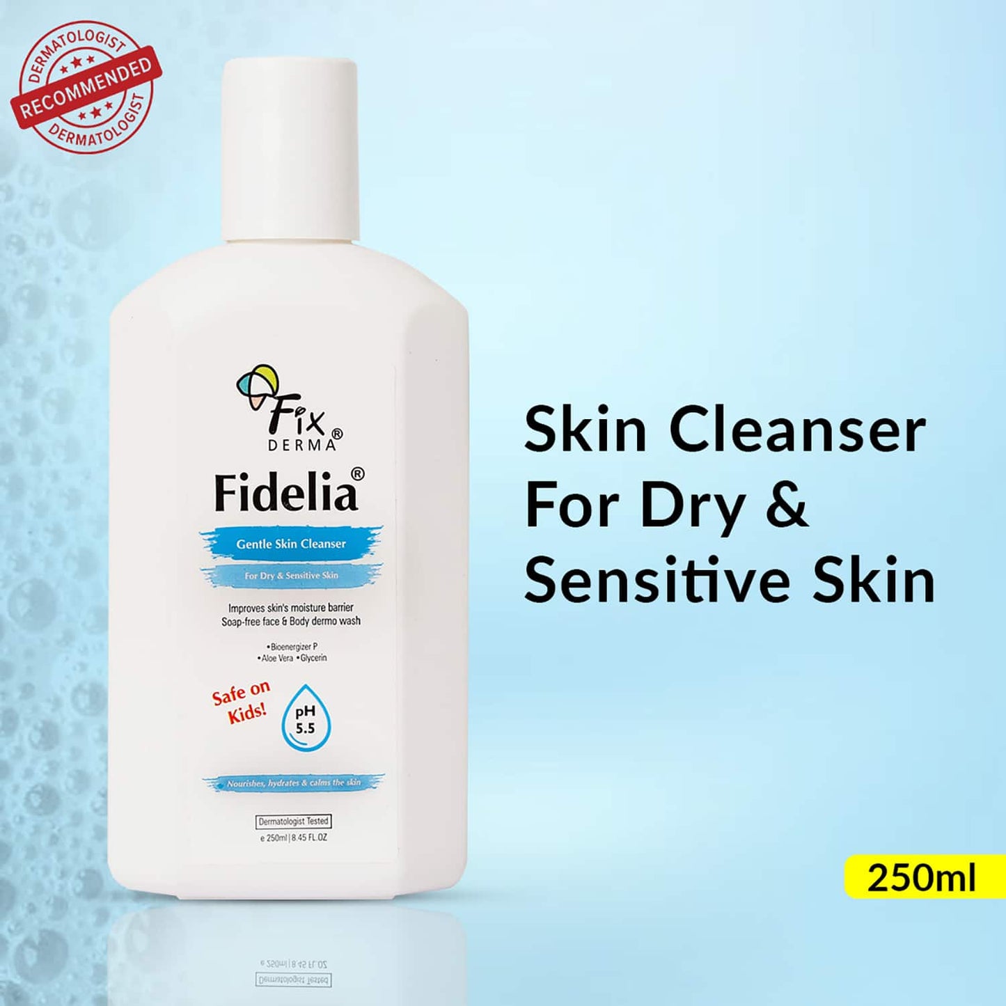 Fixderma Fidelia Gentle Skin Cleanser Facewash (250ml)