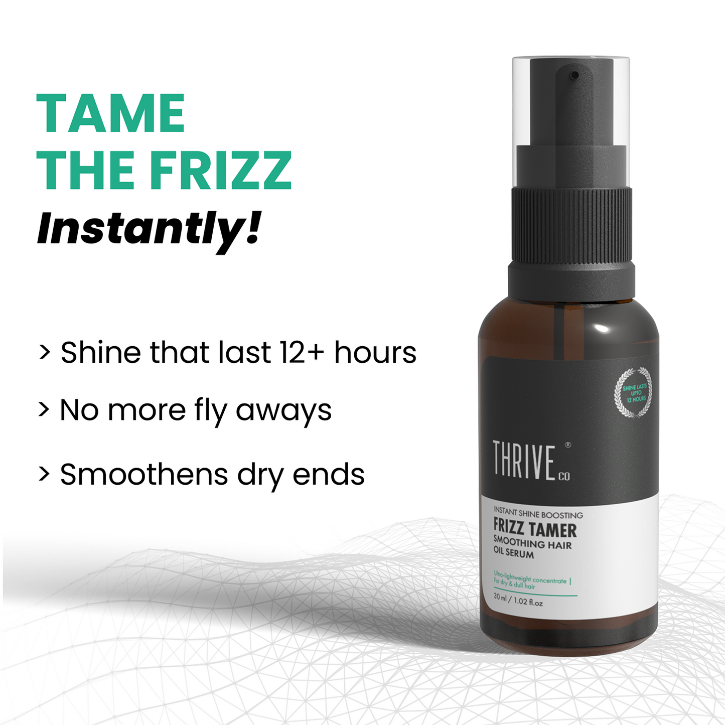 Thriveco Frizz Tamer Smoothening Hair Oil (30 ml)