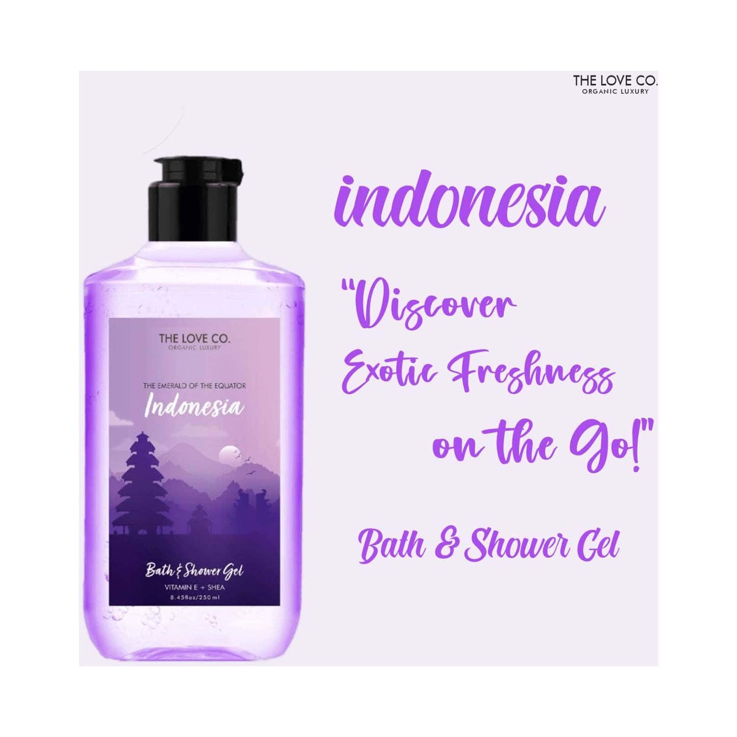 THE LOVE CO. Indonesia Bath and Shower Gel (250ml)