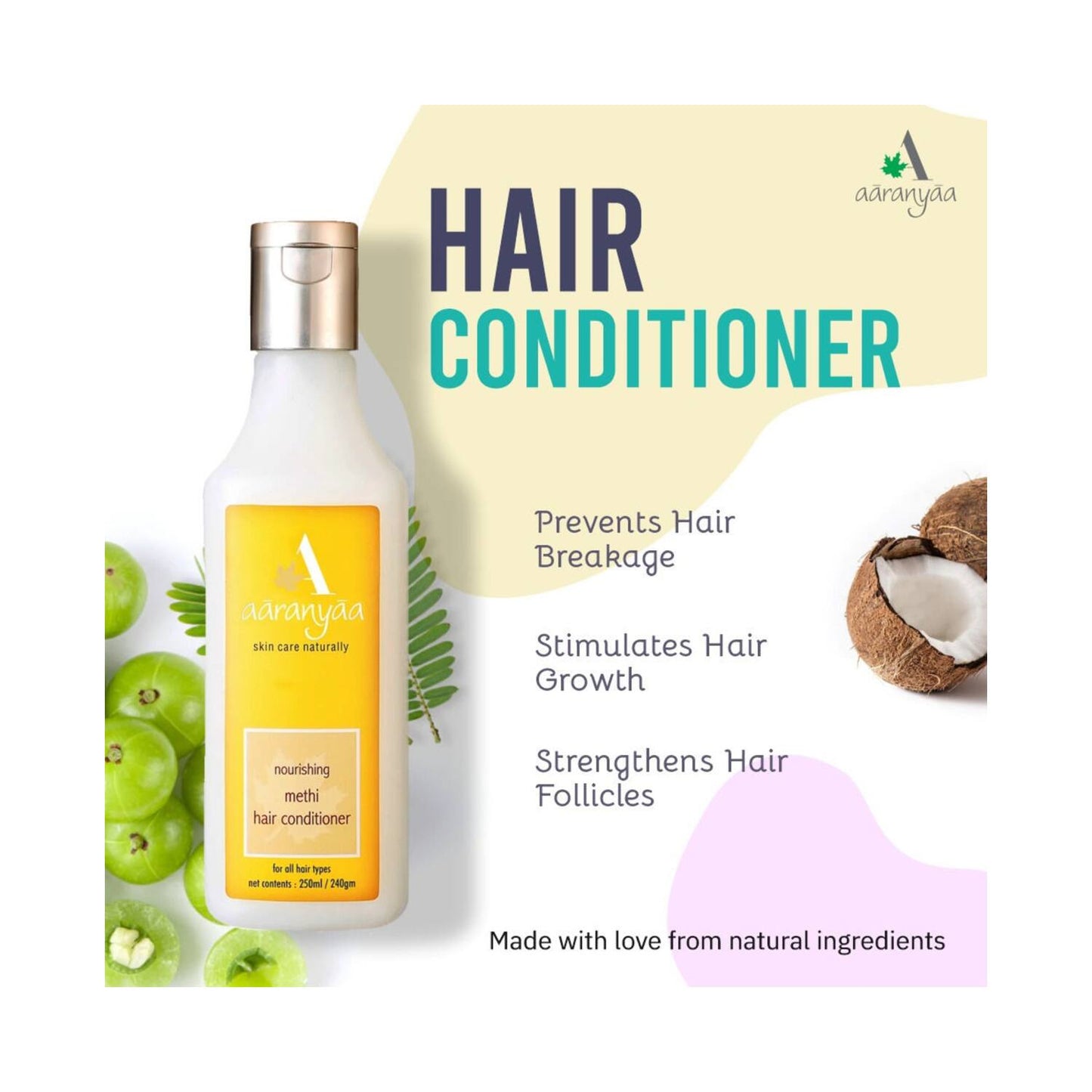 Aaranyaa Methi Nourishing Hair Conditioner (250ml)