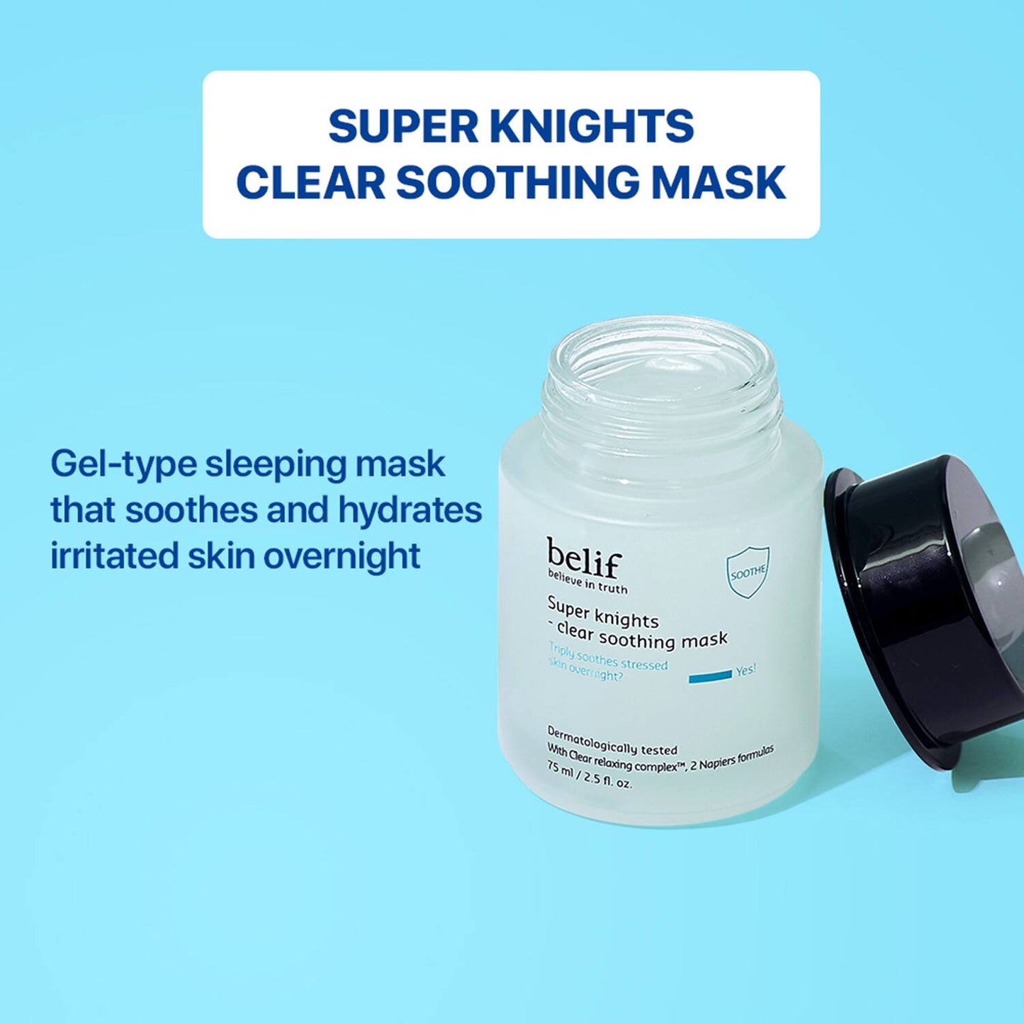 Belif Super Knights - Clear Soothing Mask (75 ml)